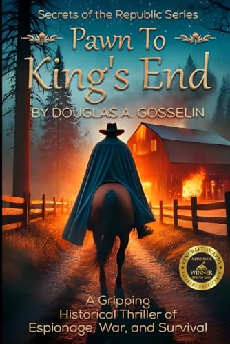 Pawn to King’s End (Secrets of the Republic, Band 1) von Book Publishers USA
