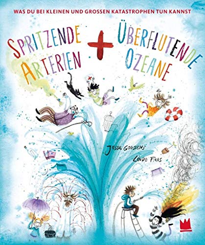 Spritzende Arterien und überflutende Ozeane: Was Du bei kleinen und großen Katastrophen tun kannst