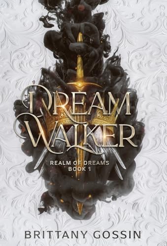 Dream Walker: Realm of Dreams Book 1