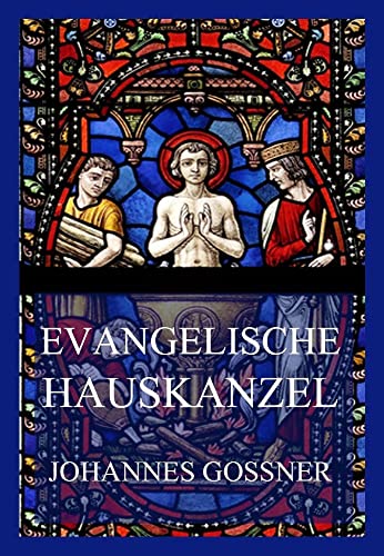 Evangelische Hauskanzel von Jazzybee Verlag