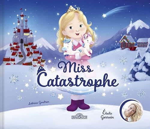 Miss Catastrophe !