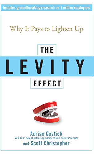The Levity Effect: Why it Pays to Lighten Up von Wiley