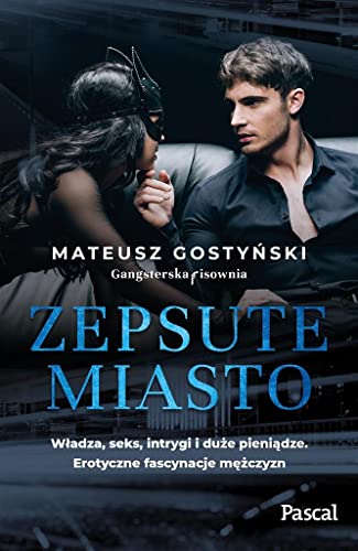 Zepsute miasto von Pascal