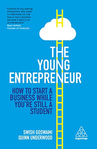 The Young Entrepreneur: How to Start A Business While You’re Still a Student