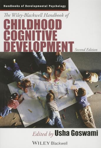 The Wiley-Blackwell Handbook of Childhood Cognitive Development (Blackwell Handbooks of Developmental Psychology) von Wiley