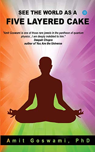 See the World as a Five Layered Cake See the World as a Five Layered Cake von BlueRose Publishers