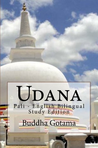 Udana: Pali - English Bilingual Study Edition