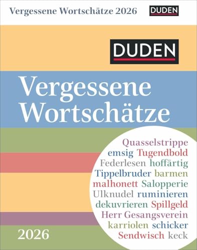 Duden Vergessene Wortschätze Tagesabreißkalender 2026: Kalender für jeden Tag, mit in Vergessenheit geratenen Wörtern. Kleiner Tischkalender zum Aufstellen oder Aufhängen. (Tischkalender Harenberg) von Harenberg