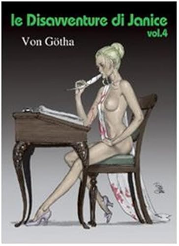 Le disavventure di Janice (Erotic art collection) von B&M Books and Magazines