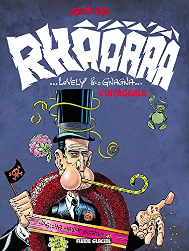 Rhââ Lovely & Gnagna - Intégrale: Tomes 1 à 3 ; Tomes 1 et 2