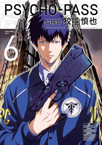 Psycho-Pass: Inspector Shinya Kogami Volume 6: Inspector Shinya Kogami 6 von Dark Horse Manga