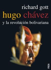 Hugo Chávez y la revolución bolivariana (Investigación, Band 64)