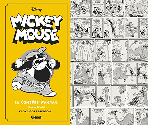 Mickey Mouse par Floyd Gottfredson N&B - Tome 06: 1940/1942 - La contrée d'antan et autres histoires Mickey Mouse par Floyd Gottfredson N&B - Tome 06: 1940/1942 - La contrée d'antan et autres histoires