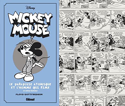 Mickey Mouse par Floyd Gottfredson N&B - Tome 09: 1946/1948 - Le Parapluie atomique et l'Homme qui rime et autres histoires Mickey Mouse par Floyd Gottfredson N&B - Tome 09: 1946/1948 - Le Parapluie atomique et l'Homme qui rime et autres histoires von GLENAT