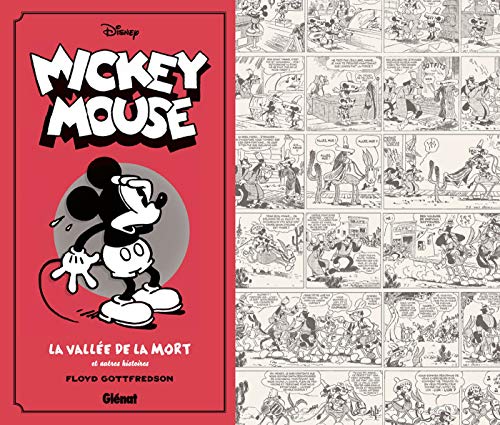 Mickey Mouse par Floyd Gottfredson N&B - Tome 01: 1930/1931 - La Vallée de la mort et autres histoires von Glénat Manga