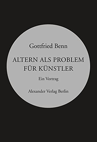 Altern als Problem für Künstler: Ein Vortrag (Kreisbändchen)