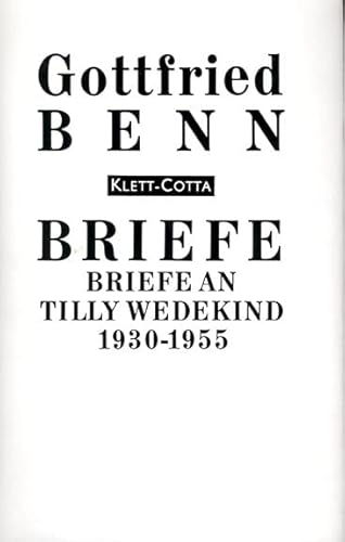 Briefe, Bd.4, Briefe an Tilly Wedekind 1930-1955: Hrsg. u. Nachw. v. Marguerite V. Schlüter Briefe, Bd.4, Briefe an Tilly Wedekind 1930-1955: Hrsg. u. Nachw. v. Marguerite V. Schlüter