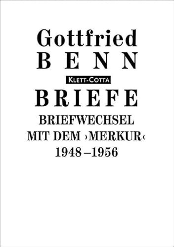 Briefe, Bd.7 : Briefwechsel mit dem 'MERKUR' 1948-1956 Briefe, Bd.7 : Briefwechsel mit dem 'MERKUR' 1948-1956 von Klett-Cotta