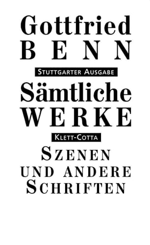 Sämtliche Werke Bd. 7/1: Szenen und andere Schriften