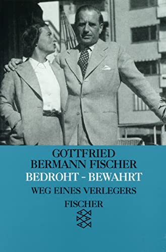 Bedroht - Bewahrt: Weg eines Verlegers