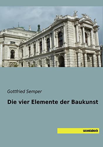 Die vier Elemente der Baukunst von Saxoniabuch.De