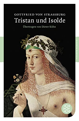 Tristan und Isolde: Roman von FISCHER Taschenbuch