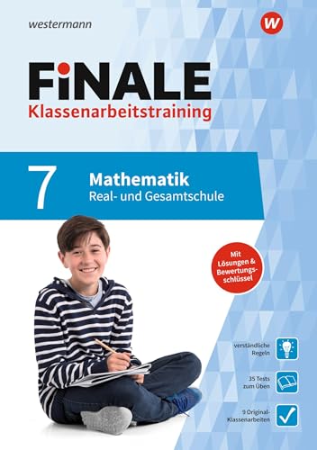 FiNALE Klassenarbeitstraining für die Real- und Gesamtschule: Mathematik 7 (FiNALE Klassenarbeitstraining: Real- und Gesamtschule)