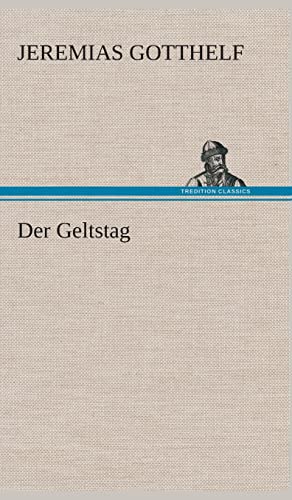 Der Geltstag Der Geltstag
