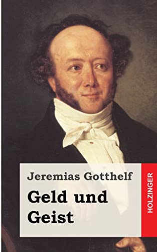 Geld und Geist: oder Die Versöhnung Geld und Geist: oder Die Versöhnung von CREATESPACE