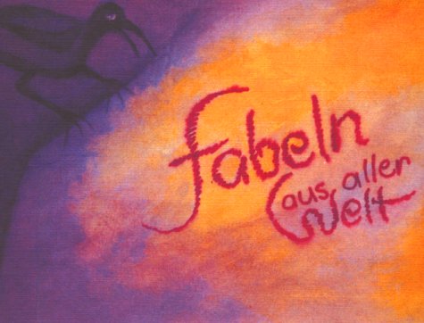 Fabeln aus aller Welt