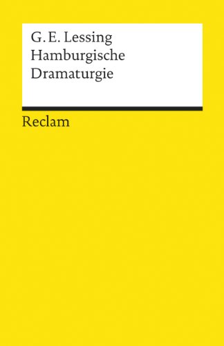 Hamburgische Dramaturgie (Reclams Universal-Bibliothek) von Reclam Philipp Jun.