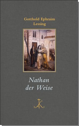Nathan der Weise (Erlesenes Lesen: Kröners Fundgrube der Weltliteratur) von Kroener Alfred GmbH + Co.