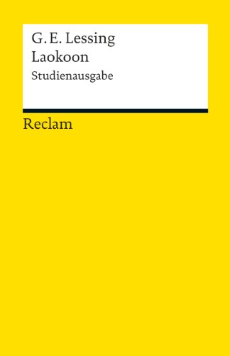 Laokoon oder Über die Grenzen der Malerei und Poesie: Studienausgabe (Reclams Universal-Bibliothek) von Reclam Philipp Jun.