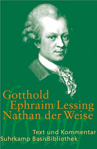 Nathan der Weise: Ein dramatisches Gedicht in fünf Aufzügen (Suhrkamp BasisBibliothek)