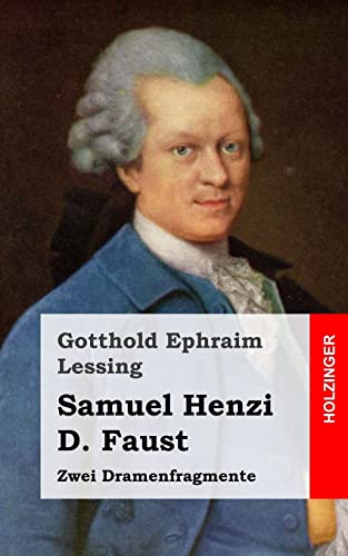 Samuel Henzi / D. Faust: Zwei Dramenfragmente von Createspace Independent Publishing Platform