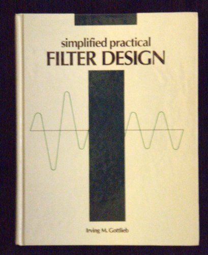 Simplified Practical Filter Design