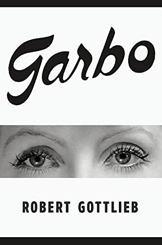 Garbo: Her Life, Her Films von Farrar, Straus and Giroux
