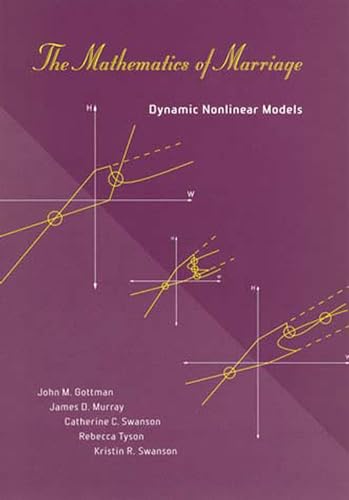 The Mathematics of Marriage: Dynamic Nonlinear Models (A Bradford Book)