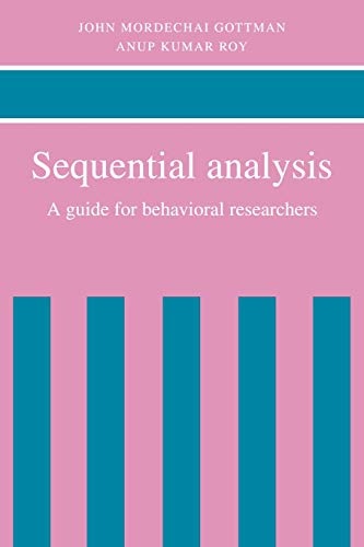 Sequential Analysis: A Guide for Behavorial Researchers von Cambridge University Press