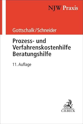 Prozess- und Verfahrenskostenhilfe, Beratungshilfe (NJW-Praxis)