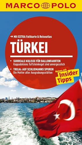 MARCO POLO Reiseführer Türkei: Reisen mit Insider-Tipps. Mit EXTRA Faltkarte & Reiseatlas