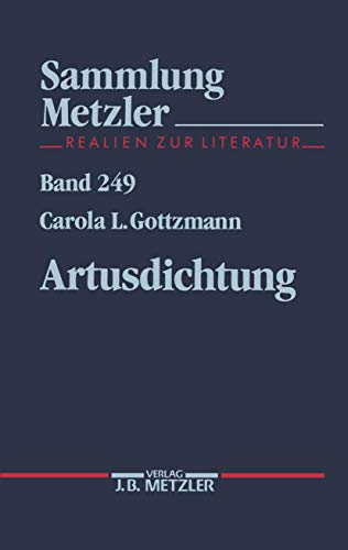 Artusdichtung (Sammlung Metzler) von J.B. Metzler