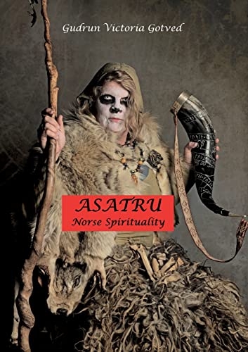 Asatru: Norse spirituality von BoD – Books on Demand – Dänemark
