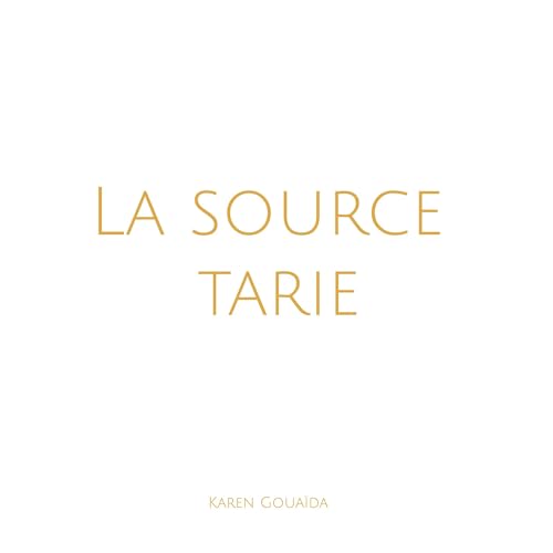 La source tarie von BoD – Books on Demand – Frankreich