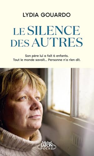 Le silence des autres von MICHEL LAFON PO