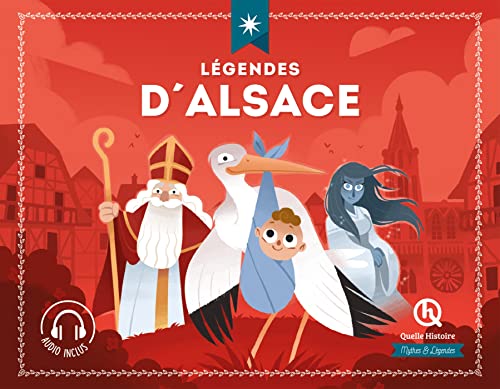 Légendes d'Alsace Légendes d'Alsace von QUELLE HISTOIRE
