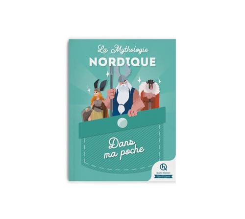 Mythologie nordique - Dans ma poche von QUELLE HISTOIRE