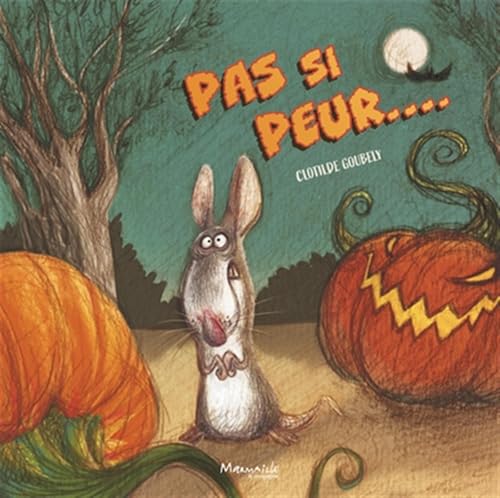 Pas si peur... von MARMAILLE CIE