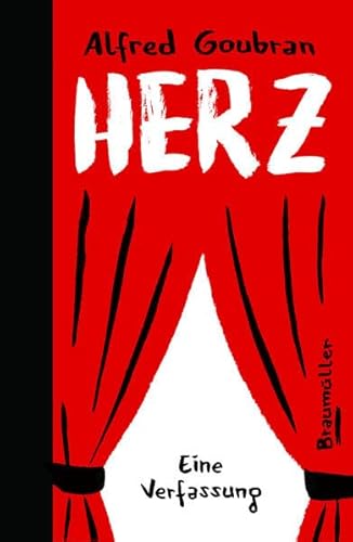 Herz: Eine Verfassung Herz: Eine Verfassung