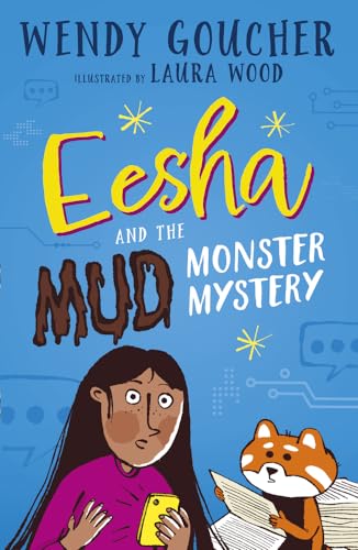 Eesha and the Mud Monster Mystery